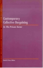 Image for Contemporary Collective Bargaining in the Private Sector