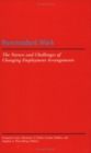 Image for Nonstandard work  : the nature and challenges of emerging employment arrangements
