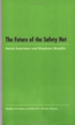 Image for The future of the safety net  : social insurance and employee benefits