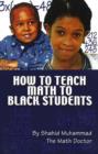 Image for How to Teach Math to Black Students
