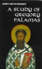 Image for A study of Gregory Palamas