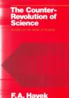 Image for Counter Revolution of Science : Studies on the Abuse of Reason