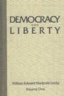 Image for Democracy and Liberty : v. 1