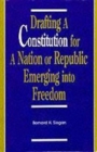 Image for Drafting a Constitution for a Nation or Republic Emerging into Freedom