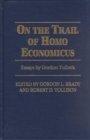Image for On the Trail of Homo Economicus