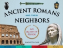 Image for Ancient Romans and their neighbors: an activity guide