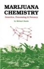 Image for Marijuana Chemistry : Genetics, Processing, Potency