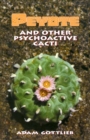Image for Peyote and Other Psychoactive Cacti
