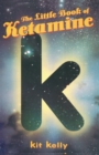 Image for The Little Book of Ketamine
