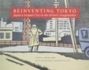 Image for Re-Inventing Tokyo