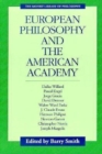 Image for European Philosophy and the American Academy
