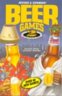 Image for Beer Games 2, Revised : The Exploitative Sequel