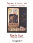 Image for Readers, Advisors, and Storefront Churches : Renee Stout, a Mid-Career Retrospective