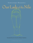 Image for Our Lady Of The Nile : A Novel