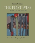 Image for The first wife  : a tale of polygamy