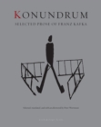 Image for Konundrum: Selected Prose of Franz Kafka