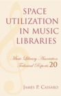 Image for Space Utilization in Music Libraries