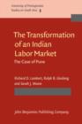 Image for The Transformation of an Indian Labor Market : The Case of Pune