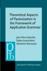 Image for Theoretical Aspects of Passivization in the Framework of Applicative Grammar