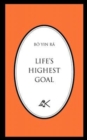 Image for Life&#39;s Highest Goal