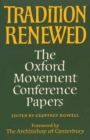 Image for Tradition renewed  : the Oxford Movement Conference papers