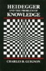Image for Heidegger and the Problem of Knowledge