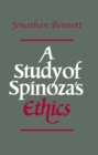 Image for A Study of Spinoza&#39;s Ethics