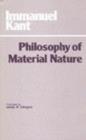 Image for Philosophy of Material Nature : Metaphysical Foundations of Natural Science and Prolegomena