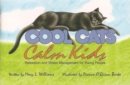 Image for Cool cats, calm kids  : relaxation and stress management for young people