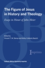 Image for The Figure of Jesus in History and Theology