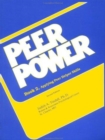 Image for Peer Power, Book Two : Workbook: Applying Peer Helper Skills