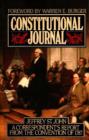 Image for Constitutional Journal : Correspondent&#39;s Report from the Convention of 1787