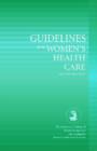 Image for Guidelines for Women&#39;s Health Care