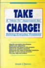 Image for Take Charge! : A How-To Approach for Solving Everyday Problems