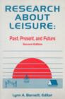 Image for Research About Leisure : Past, Present and Future