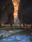 Image for Water, Rock &amp; Time : The Geologic Story of Zion National Park