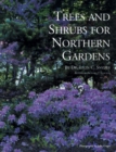 Image for Trees and Shrubs for Northern Gardens