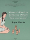 Image for Women&#39;s Ritual in Formative Oaxaca : Figure-making, Divination, Death and the Ancestors