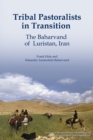 Image for Tribal pastoralists in transition  : the Baharvand of Luristan, Iran