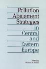 Image for Pollution Abatement Strategies in Central and Eastern Europe