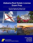 Image for Alabama Real Estate License Exam Prep : All-in-One Review and Testing to Pass Alabama&#39;s AMP/PSI Real Estate Exam