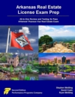 Image for Arkansas Real Estate License Exam Prep : All-in-One Review and Testing to Pass Arkansas&#39; Pearson Vue Real Estate Exam