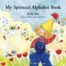 Image for My Spiritual Alphabet Book