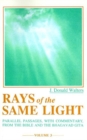 Image for Rays of the Same Light : v. 3
