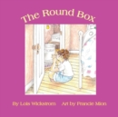 Image for The Round Box (8.5 square paperback)