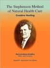 Image for The Stephenson Method of Natural Health Care
