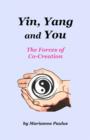 Image for Yin, Yang and You : The Forces of Co-Creation