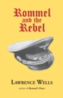 Image for Rommel and the Rebel