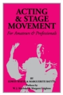 Image for Acting &amp; Stage Movement
