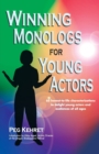 Image for Winning Monologs for Young Actors